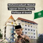 muhammadiyah-masuk-jajaran-ormas-agama-terkaya-di-dunia-kA2QSdJfEq
